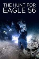 Watch The Hunt for Eagle 56 Zmovies