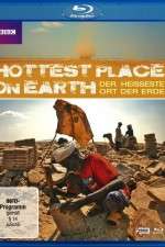 Watch The Hottest Place on Earth Zmovies