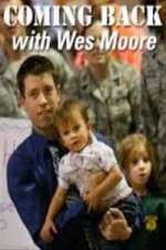 Watch Coming Back with Wes Moore Zmovies