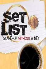Watch Set List: Stand Up Without a Net Zmovies