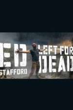 Watch Ed Stafford: Left for Dead Zmovies