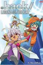 Watch .hack//Legend of the Twilight Zmovies