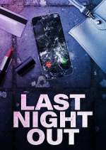 Watch Last Night Out Zmovies