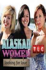 Watch Alaskan Women Looking for Love Zmovies