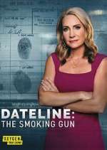 Watch Dateline: The Smoking Gun Zmovies