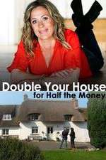 Watch Double Your House for Half the Money Zmovies
