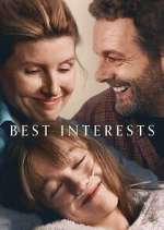 Watch Best Interests Zmovies