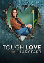Watch Tough Love with Hilary Farr Zmovies