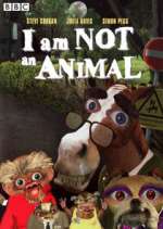 Watch I Am Not an Animal Zmovies