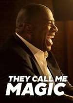 Watch They Call Me Magic Zmovies