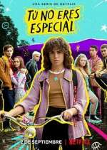 Watch Tú no eres especial Zmovies