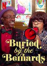 Watch Buried by the Bernards Zmovies