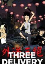 Watch Three Delivery Zmovies