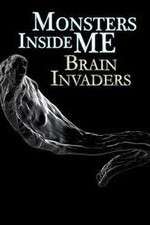 Watch Monsters Inside Me: Brain Invaders Zmovies
