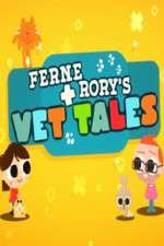 Watch Ferne and Rory's Vet Tales Zmovies