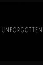 Watch Unforgotten Zmovies