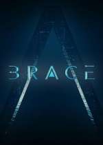 Watch Brace: The Series Zmovies