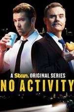 Watch No Activity Zmovies