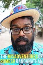 Watch The Misadventures of Romesh Ranganathan Zmovies