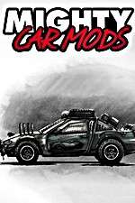 Watch Mighty Car Mods Zmovies