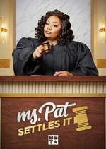 Watch Ms. Pat Settles It Zmovies