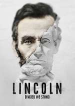 Watch Lincoln: Divided We Stand Zmovies