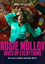 Watch Rosie Molloy Gives Up Everything Zmovies