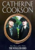 Watch Catherine Cookson's The Wingless Bird Zmovies