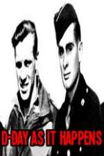 Watch D-Day As It Happens Zmovies