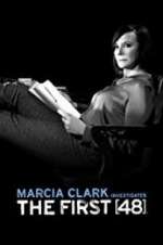 Watch Marcia Clark Investigates The First 48 Zmovies