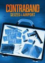 Watch Contraband: Seized at the Airport Zmovies