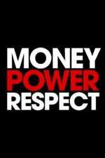Watch Money. Power. Respect. Zmovies