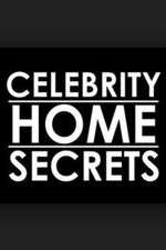 Watch Celebrity Home Secrets Zmovies