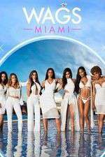 Watch WAGS: Miami Zmovies