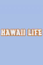 Watch Hawaii Life Zmovies