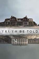 Watch Truth Be Told Zmovies