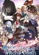 Watch Once Upon a Witch\'s Death Zmovies