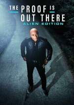 Watch The Proof Is Out There: Alien Edition Zmovies