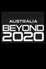 Watch Australia Beyond 2020 Zmovies