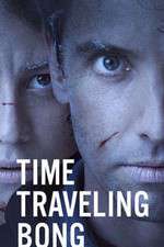 Watch Time Traveling Bong Zmovies