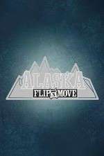 Watch Alaska Flip N Move Zmovies