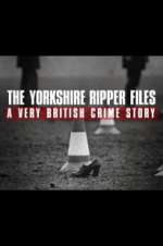 Watch The Yorkshire Ripper Files: A Very British Crime Story Zmovies