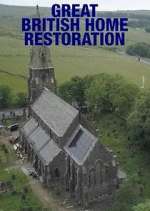 Watch Great British Home Restoration Zmovies