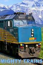 Watch Mighty Trains Zmovies