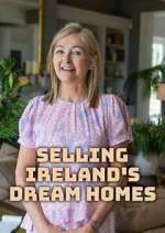Watch Selling Ireland's Dream Homes Zmovies