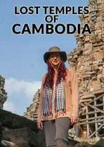 Watch Lost Temples of Cambodia Zmovies