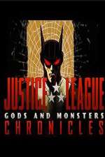 Watch Justice League: Gods and Monsters Chronicles Zmovies