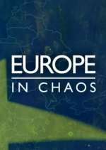 Watch Europe in Chaos Zmovies