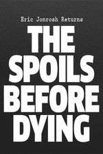 Watch The Spoils Before Dying Zmovies