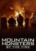 Watch Mountain Monsters: By the Fire Zmovies